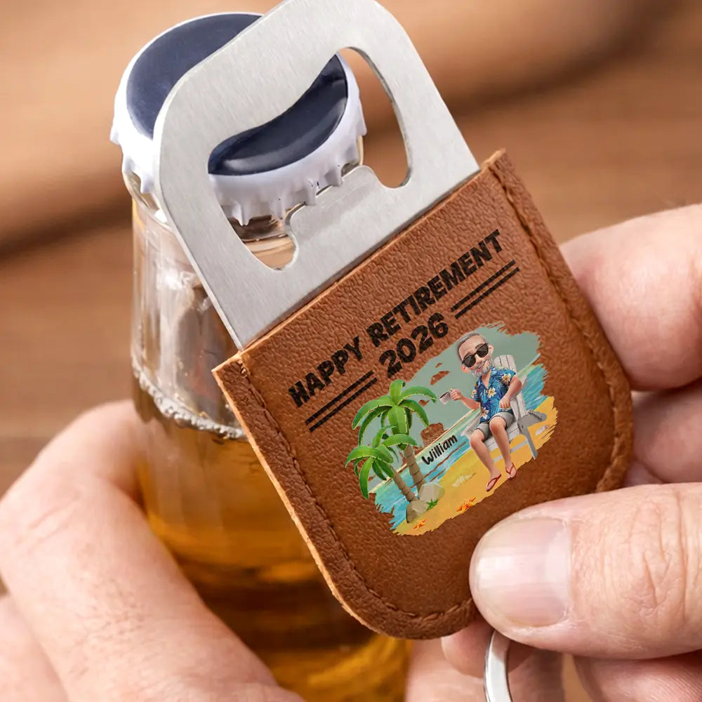 Happy Retirement Gift For Dad Grandpa - Personalized Leather Bottle Opener Keychain