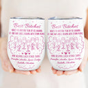 Gift For Bestie,Gift For Sisters,Happy,Old Best friends - Here's To Another Year Of Us Cheers - Personalized Wine Tumbler