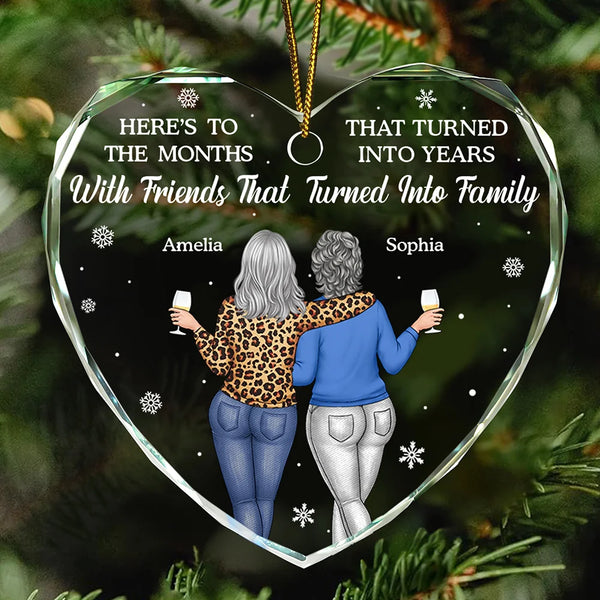 Gift For Bestie, Gifts For Colleagues, Christmas, Happy - Here's To The Months That Turned Into Years Besties - Personalized Heart Shaped Glass Ornament