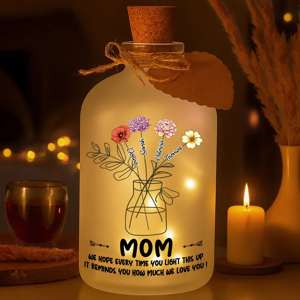 Hope Everytime You Light This Up Mom - Personalized Short Bottle Light