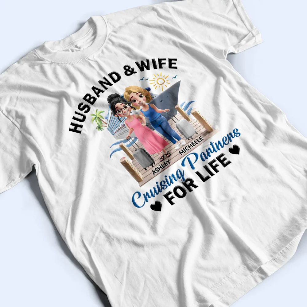 Gift For Couples,Old Couples,Gift For Husband,Gift For Wife,Gift For Boyfriend,Gift For Girlfriend,Cruising,Happy,Vector,Romantic - Husband And Wife Cruising Partners For Life 3D Effect Couple - Personalized T Shirt