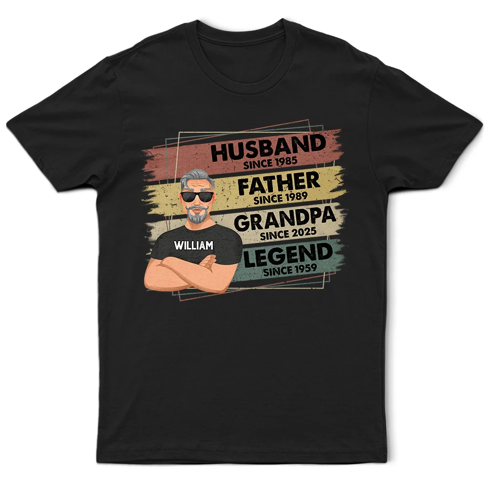 Gift For Father,Happy,Family - Husband Father Grandpa Legend - Personalized T Shirt