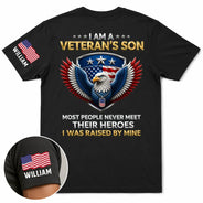 Veteran,Gift For Son,Gift For Men,America 250th,Independence Day,Gift For Yourself,Happy,Proud - I Am A Veteran’s Son Daughter - Personalized T Shirt