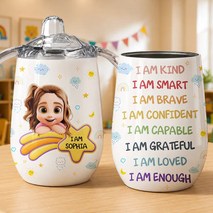 I Am Smart Kind Brave - Personalized Sippy Cup