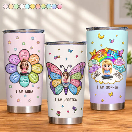 I Am Smart Kind Brave Butterfly - Personalized Tumbler