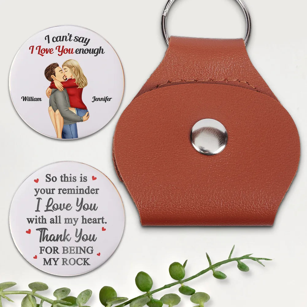 Gift For Couples,Gift For Husband,Gift For Wife,Gift For Boyfriend,Gift For Girlfriend,Happy - I Can't Say I Love You Enough - Personalized Leather Pocket Hug