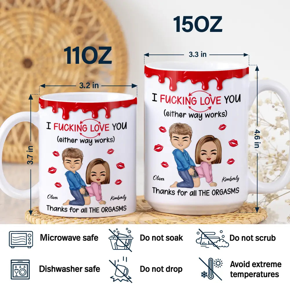 Old Couples,Gift For Couples,Gift For Husband,Gift For Wife,Gift For Boyfriend,Gift For Girlfriend,Love - I F*cking Love You Either Way Works - Personalized White Edge-to-Edge Mug