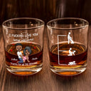 Gift For Couples,Gift For Wife,Gift For Husband,Gift For Boyfriend,Gift For Girlfriend,Love - I F*cking Love You Either Way Works - Personalized Whiskey Glass