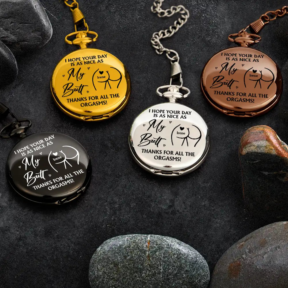 Gift For Couples, Gift For Husband, Gift For Boyfriend, Love - I Hope Your Day Is Nice - Personalized Pocket Watch