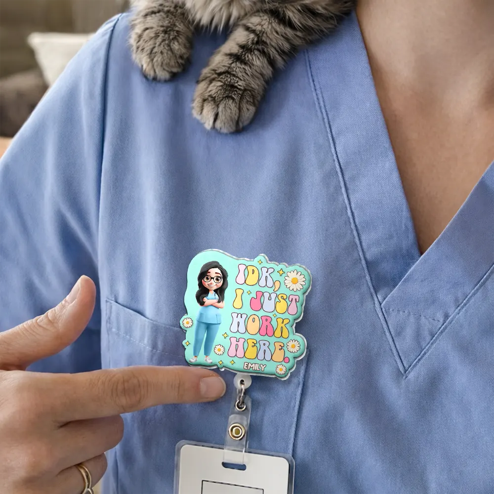 Nurse,Gift For Women,Gift For Men,Happy,Gift For Yourself - I Just Work Here Nurse - Personalized Badge Reel