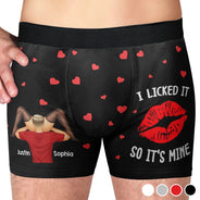 Gift For Couples,Funny,Gift For Husband,Gift For Boyfriend,Gift For Men - I Licked It So It's Mine Couple - Personalized Men's Boxer Briefs
