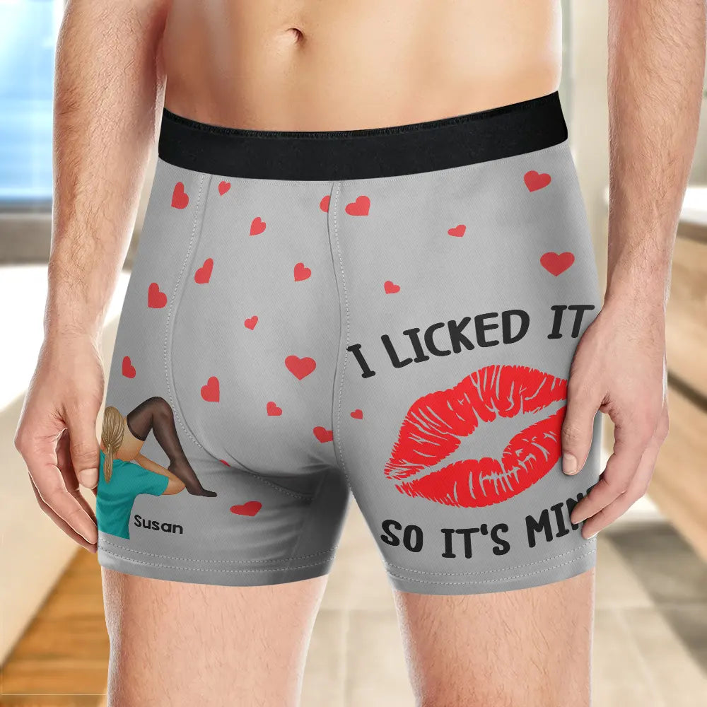 Gift For Couples,Funny,Gift For Husband,Gift For Boyfriend,Gift For Men - I Licked It So It's Mine Couple - Personalized Men's Boxer Briefs