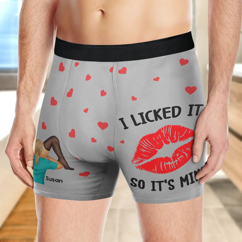 Gift For Couples,Funny,Gift For Husband,Gift For Boyfriend,Gift For Men - I Licked It So It's Mine Couple - Personalized Men's Boxer Briefs