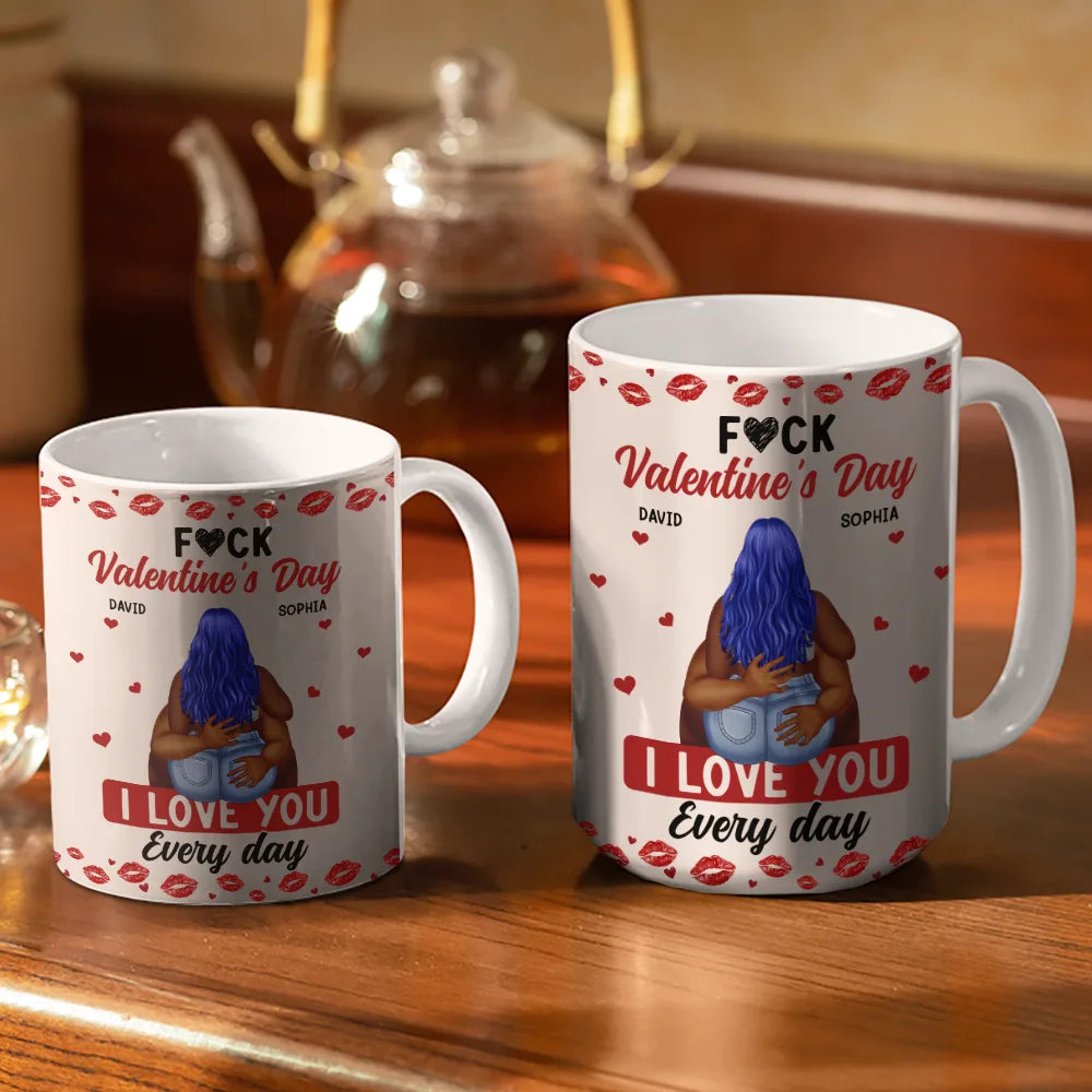 Gift For Couples,Old Couples,Gift For Husband,Gift For Wife,Gift For Boyfriend,Gift For Girlfriend,Love - I Love You Every Day Sexy Couple - Personalized White Edge-to-Edge Mug