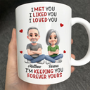 Gift For Couples, Gift For Women, Gift For Men ,Gift For Husban d,Gift For Wife, Gift For Girlfriend, Gift For Boyfriend ,Top Market, Old Couples, Love - I Met You Liked You Love You Keeping You 3D Effect Couple - Personalized Mug