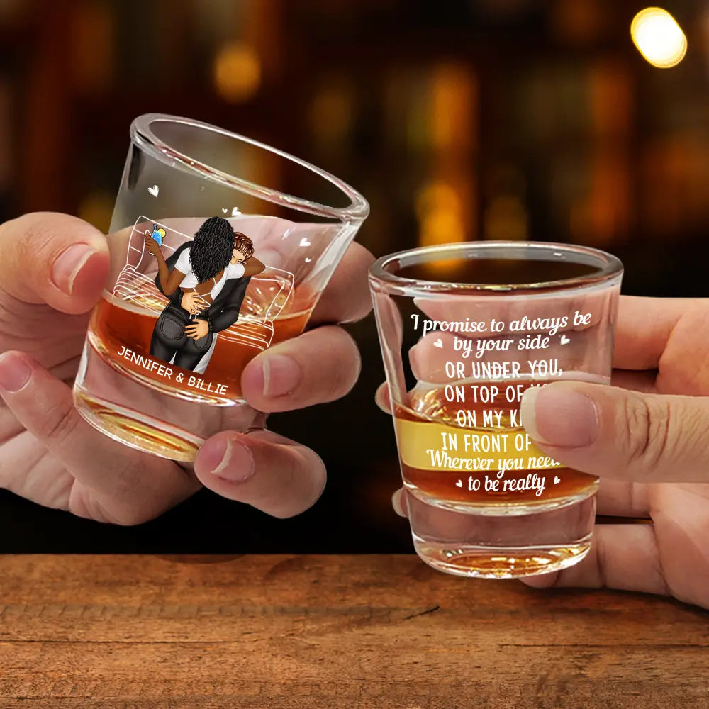 Gift For Husband,Gift For Couples,Gift For Wife,Gift For Boyfriend,Gift For Girlfriend - I Promise To Always Be By Your Side - Personalized Shot Glass
