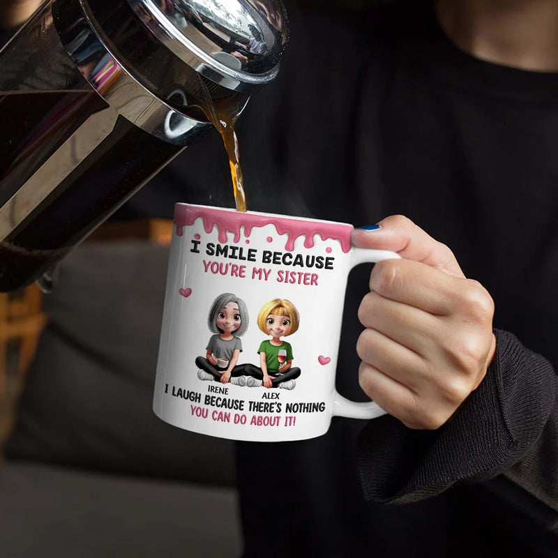 Gift For Brothers,Gift For Sisters,Gift For Sibling,Family,Funny - I Smile Because You Are My Brother Sister - Personalized White Edge-to-Edge Mug