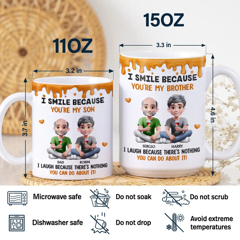 Gift For Brothers,Gift For Sisters,Gift For Sibling,Family,Funny - I Smile Because You Are My Brother Sister - Personalized White Edge-to-Edge Mug