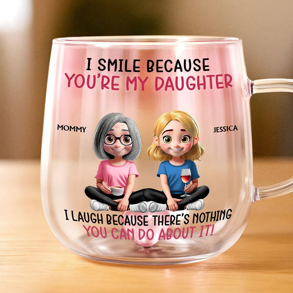I Smile Because You Are My Daughter Son - Personalized Gradient Glass Mug
