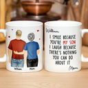 Mom,Sons,Gift For Son,Funny - I Smile Because You Are My Daughter Son Backside - Personalized Mug