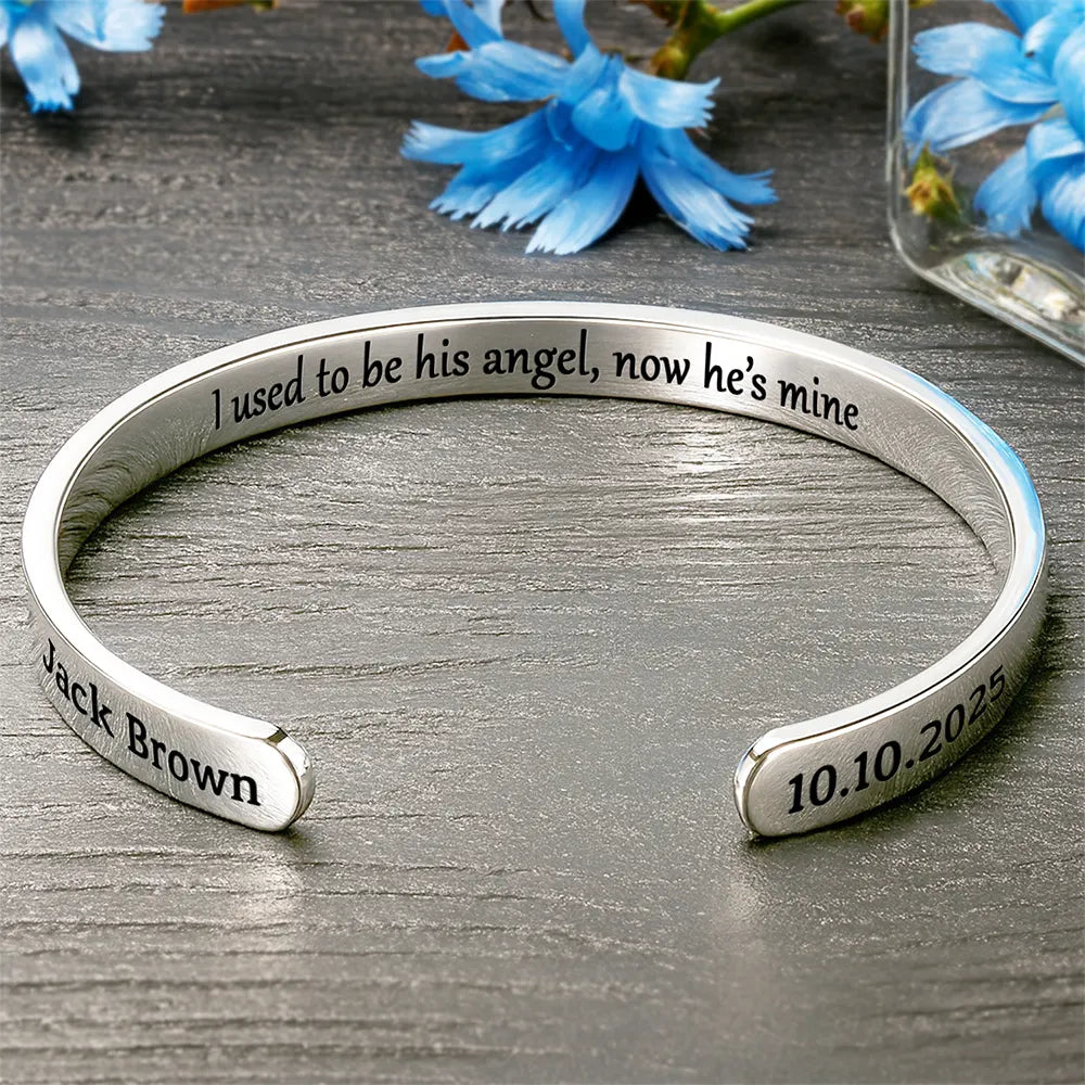 I Used To Be His Angel Now He's Mine Memorial - Personalized Bangle Bracelet Cuff