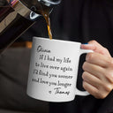 Gift For Couples, Old Couples, LGBT, Gift For Women, Gift For Men, Love, Top Market - I'd Find You Sooner And Love You Longer - Personalized Mug
