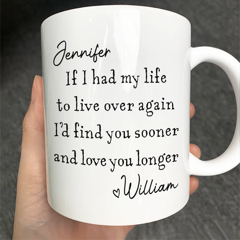 Gift For Couples, Old Couples, LGBT, Gift For Women, Gift For Men, Love, Top Market - I'd Find You Sooner And Love You Longer - Personalized Mug