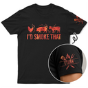 Gift For Yourself,Grilling,Custom Text,Happy - I'd Smoke That - Personalized T Shirt