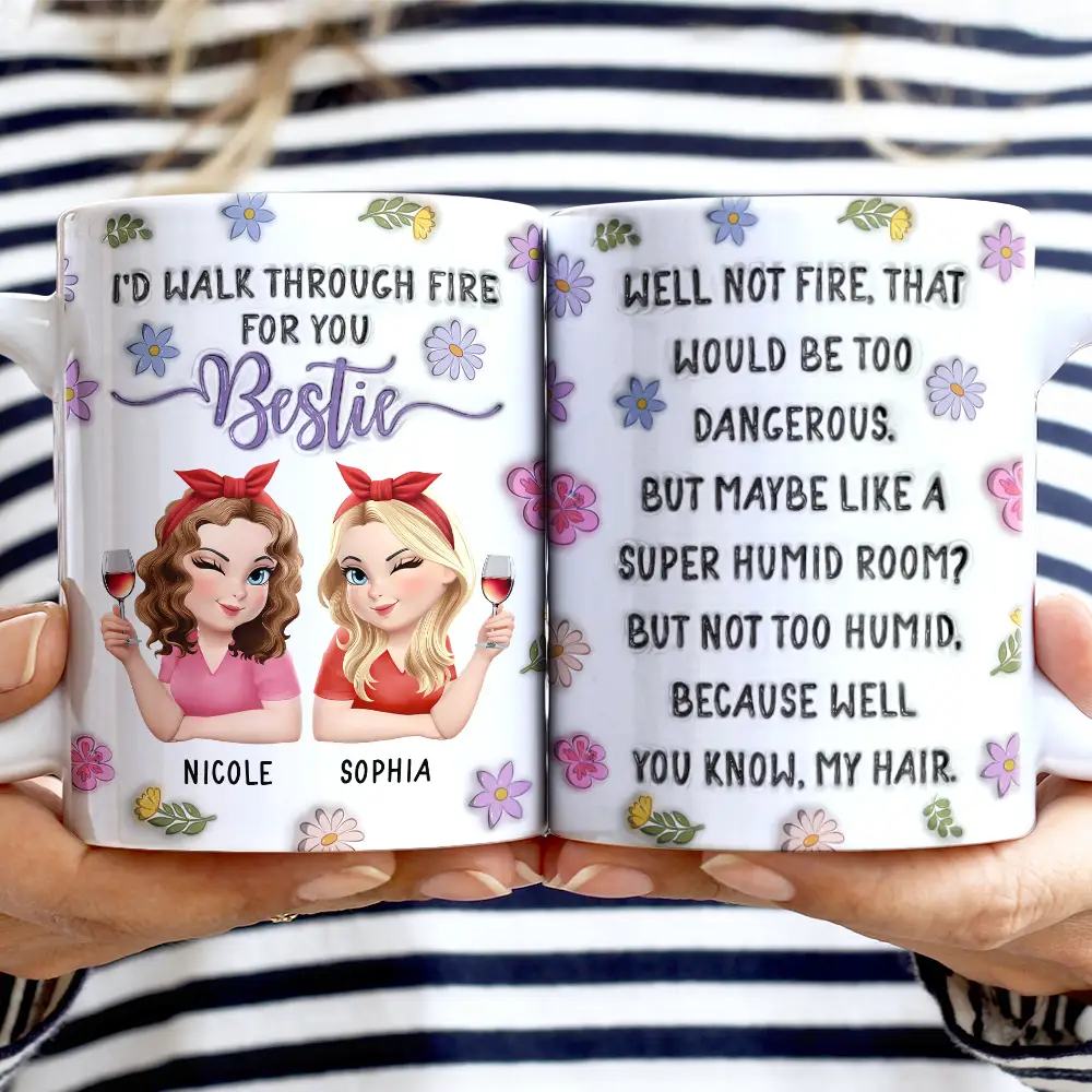 Gift For Mother,Mom - Daughters (Adult),Funny - I'd Walk Through Fire For You Mom - Personalized White Edge-to-Edge Mug