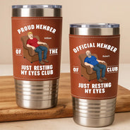 Gift For Father,Gift For Grandpa,Gift For Men,Non-Eng,Vector,Humorous - I'm Just Resting My Eyes - Personalized Leather Tumbler