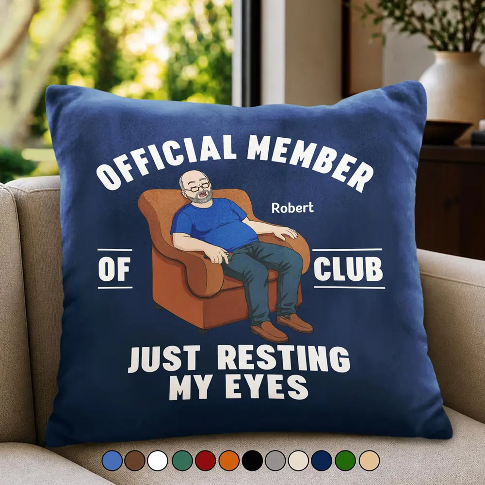 I'm Just Resting My Eyes - Personalized Pillow