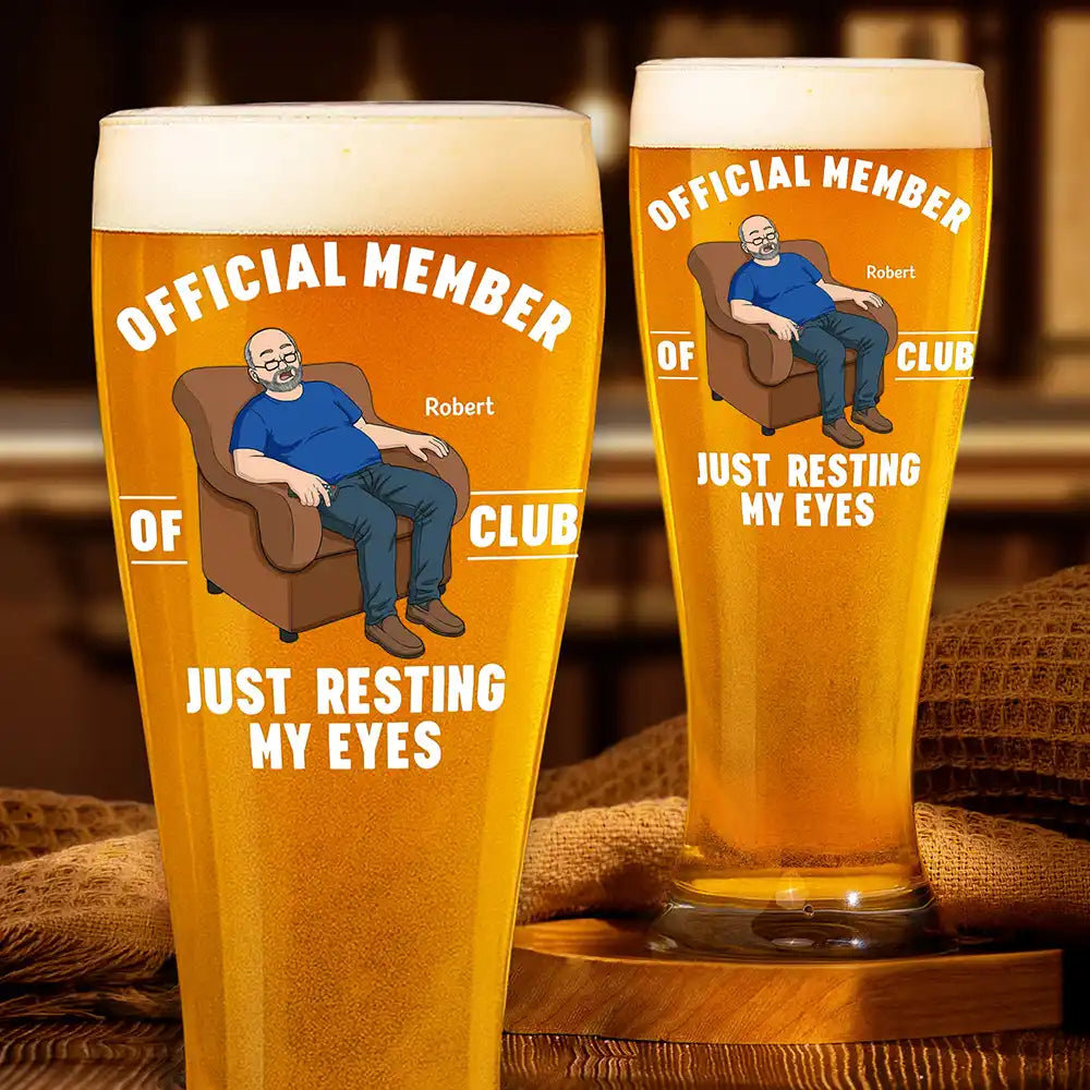 I'm Just Resting My Eyes - Personalized Pilsner Glass