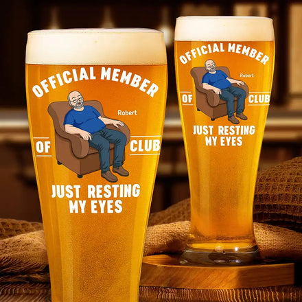 I'm Just Resting My Eyes - Personalized Pilsner Glass