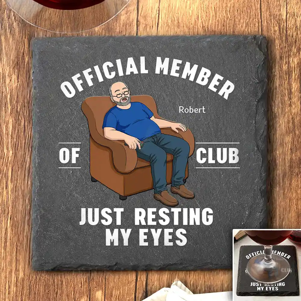 Gift For Father,Gift For Grandpa,Gift For Men,Non-Eng,Vector,Humorous - I'm Just Resting My Eyes - Personalized Slate Coaster