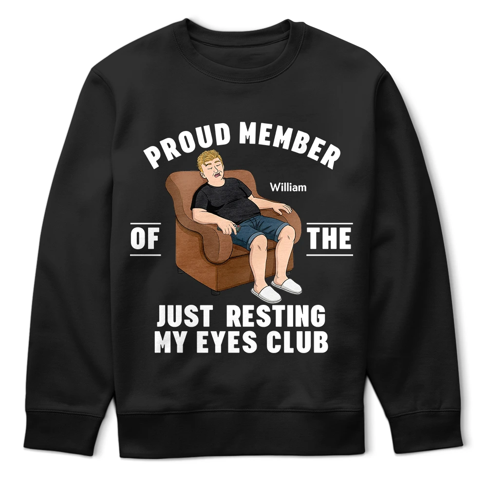 Gift For Father,Gift For Grandpa,Funny,Vector - I'm Just Resting My Eyes - Personalized T Shirt