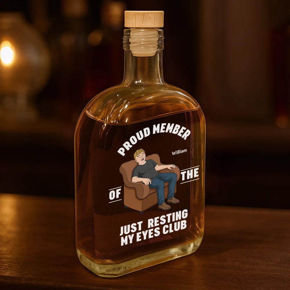 Gift For Father,Gift For Grandpa,Gift For Men,Non-Eng,Vector,Humorous - I'm Just Resting My Eyes - Personalized Whiskey Bottle