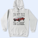 Gift For Father,Custom Photo,Proud,Remove BG Photo - Custom Photo I'm Not Old I'm Classic - Personalized T Shirt