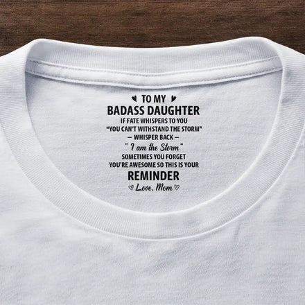 If Fate Whispers To You Daughter - Personalized T Shirt