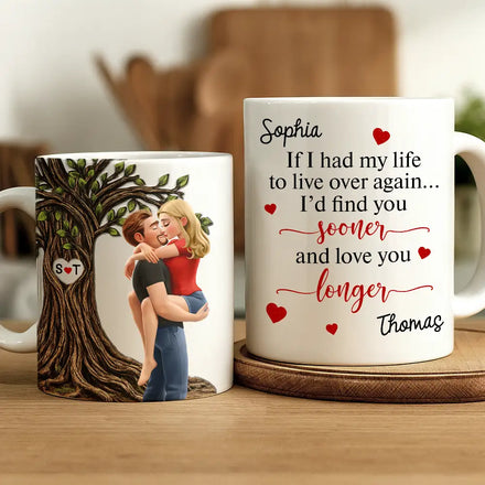 If I Have My Life To Life - Personalized White Edge-to-Edge Mug