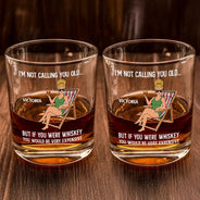 Gift For Grandpa,Gift For Father,Gift For Grandma,Gift For Mother,Non-Eng,Vector,Humorous - If You Were Whiskey You Would Be Very Expensive - Personalized Whiskey Glass