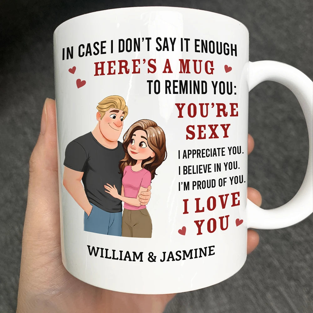 Gift For Couples,Gift For Wife,Gift For Girlfriend,Gift For Women,Old Couples,Gift For Boyfriend,Love - In Case I Don't Say It Enough Couples Animate Hugging Couple - Personalized Mug