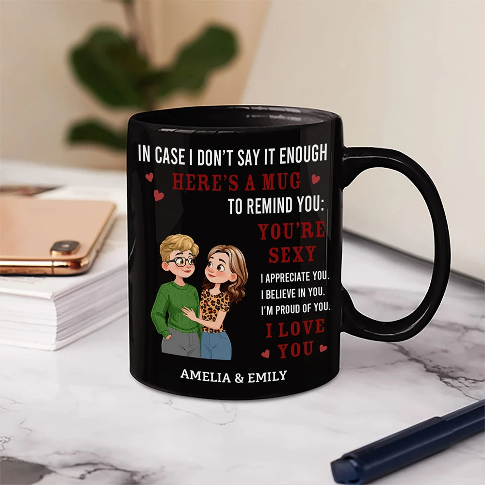 Gift For Couples,Gift For Wife,Gift For Girlfriend,Gift For Women,Old Couples,Gift For Boyfriend,Love - In Case I Don't Say It Enough Couples Animate Hugging Couple - Personalized Mug
