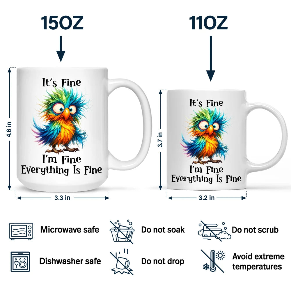 Funny, Gift For Bestie, Gifts For Colleagues - It's Fine I'm Fine Everything is Fine - Personalized Mug