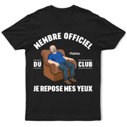 French,Non-Eng,Gift For Men,Gift For Yourself,Humorous,Vector - Je Repose Mes Yeux - T-Shirt Personnalisé