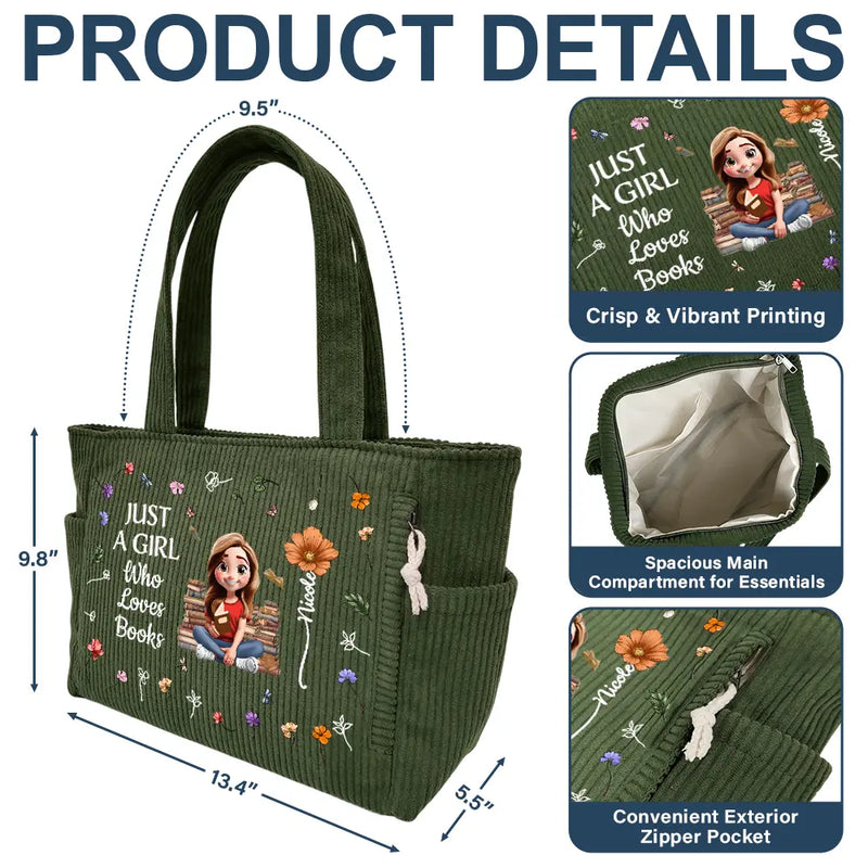 Happy,Gift For Wife,Gift For Girlfriend,Gift For Yourself,Gift For Women,Gift For Aunt,Gift For Mother,Gift For Grandma,Gift For Daughter,Gift For Sisters,Gift For Bestie,Reading - Just A Girl Who Loves Books - Personalized Corduroy Tote Bag