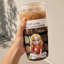 Christmas,Cozy,Reading,Gift For Yourself,Vector - Just A Girl Who Loves Books - Personalized Iced Coffee Sleeve