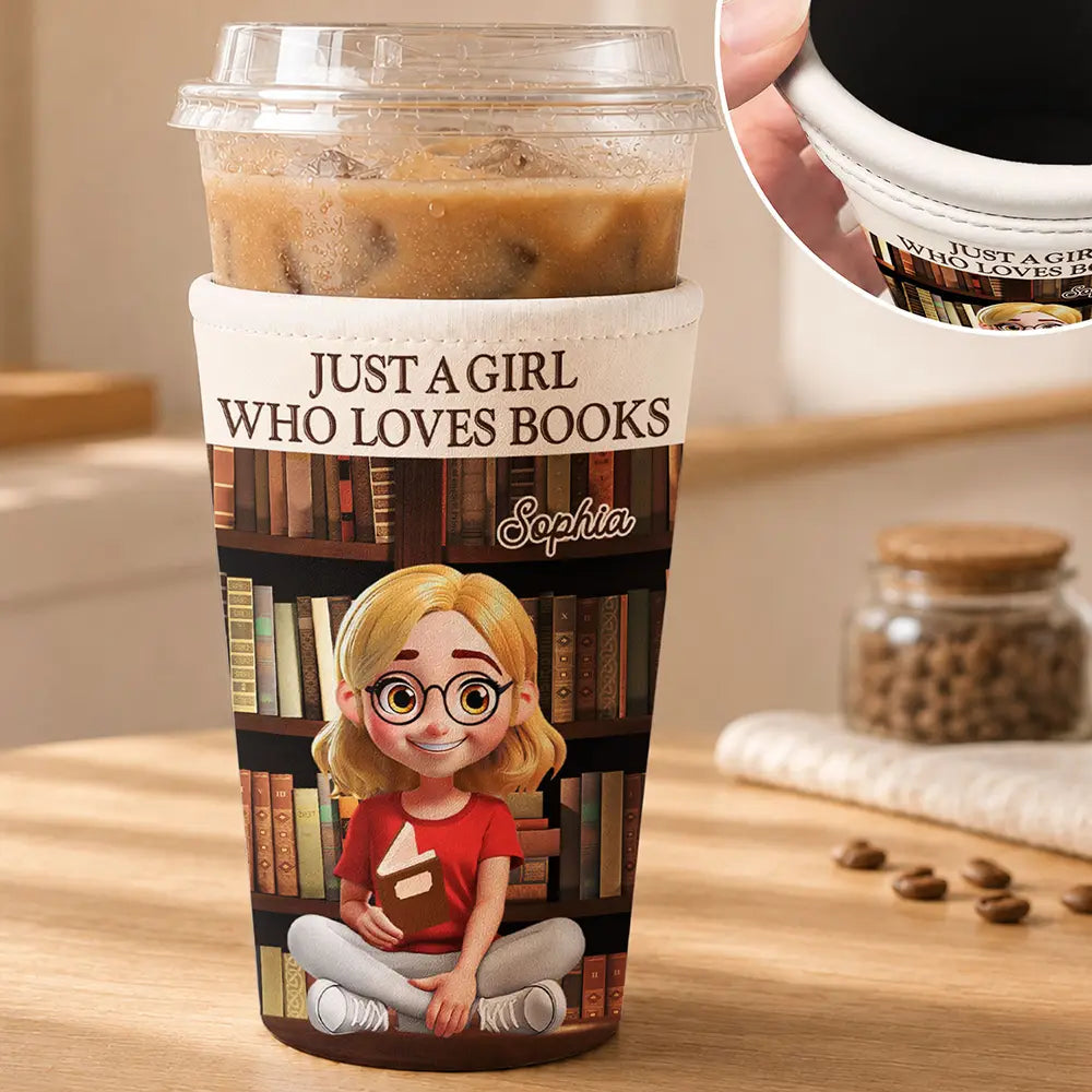 Just A Girl Who Loves Books - Personalized Iced Coffee Sleeve