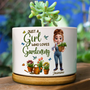 Gardening, Gift For Women, Happy - Just A Girl Who Loves Gardening - Personalized Ceramic Plant Pot