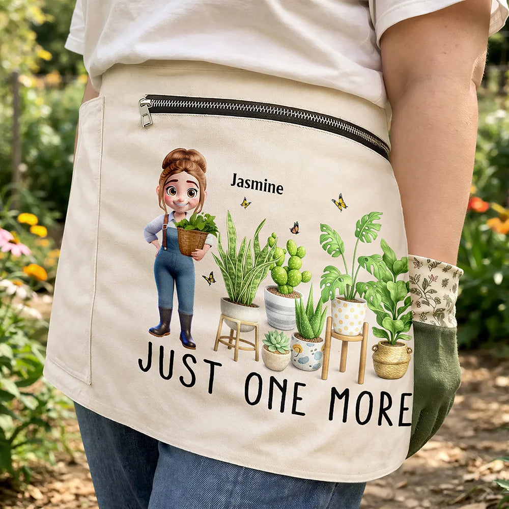 Just One More Plants - Personalized Gardening Apron