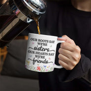Gift For Sisters, Gift For Sibling - Birth Flower Sisters From The Same Garden - 3D Embossed Effect Printed Mug, Personalized White Edge-to-Edge Mug
